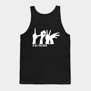 love is all you need Tank Top